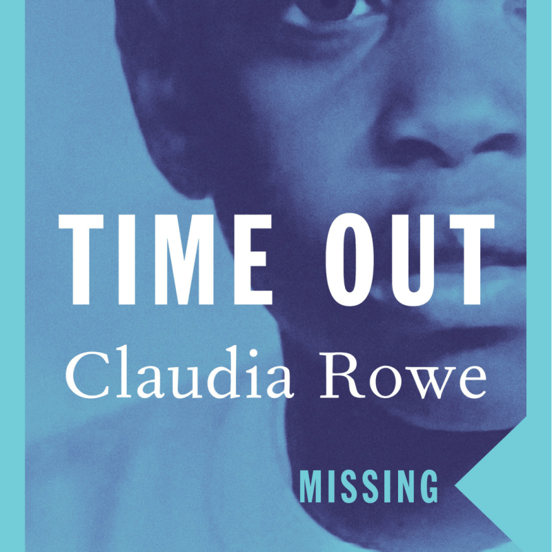 “Time Out” by Claudia&nbsp;Rowe